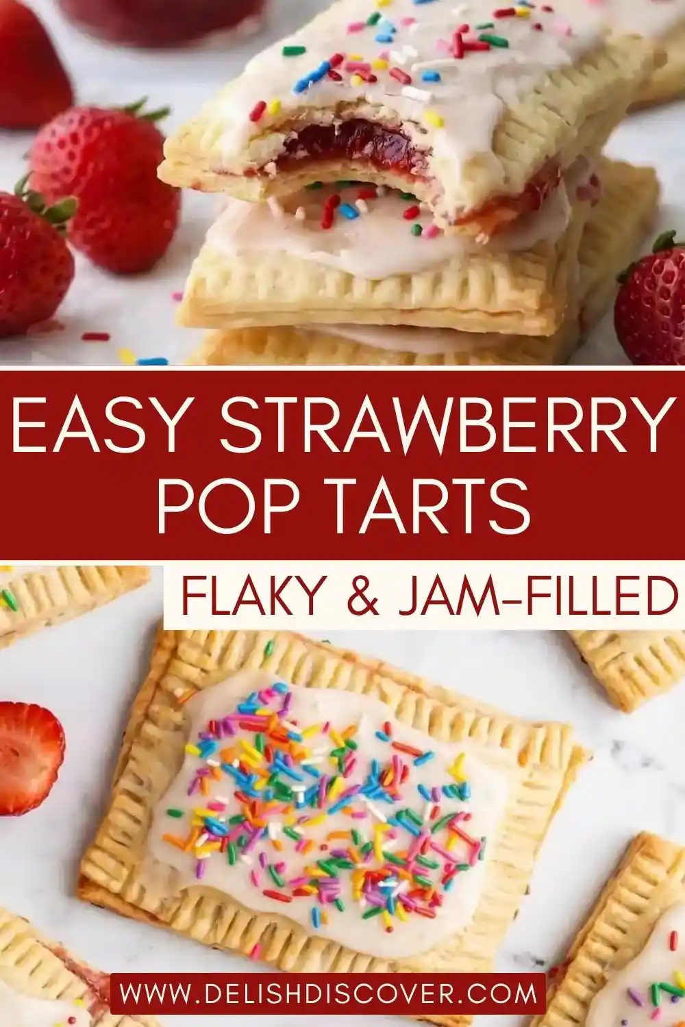 Easy strawberry pop tarts stacked with strawberry jam filling, pale glaze, rainbow sprinkles, and fresh strawberries.