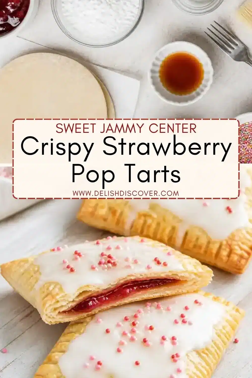Glazed homemade pop tarts with crisp pastry edges, pink sprinkles, and a visible strawberry jam filling inside.