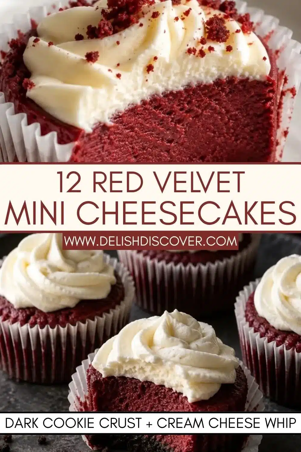 Twelve red velvet mini cheesecakes with dark chocolate cookie crusts, smooth red centers, and cream cheese whipped topping.