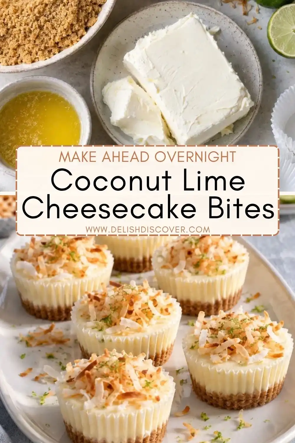 Individual creamy lime cheesecake bites topped with toasted coconut and fresh lime zest on a crumb crust, with ingredients arranged above.