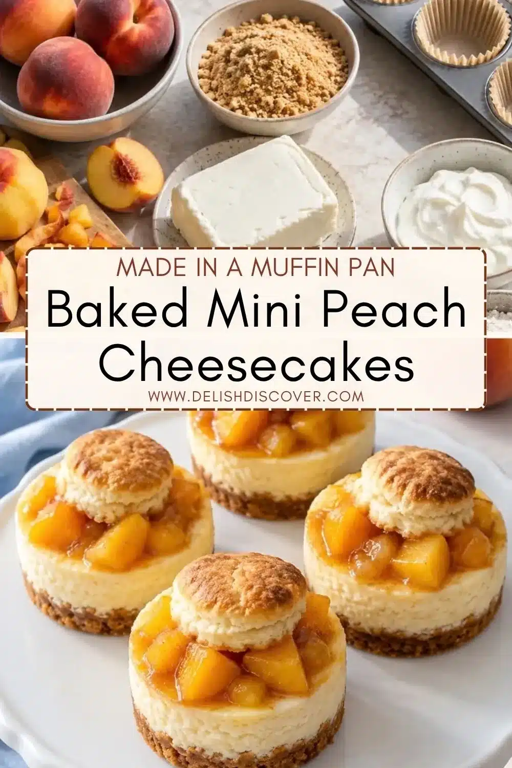 Four small baked cheesecakes topped with diced peaches and golden biscuits, displayed below fresh peaches and cheesecake ingredients.
