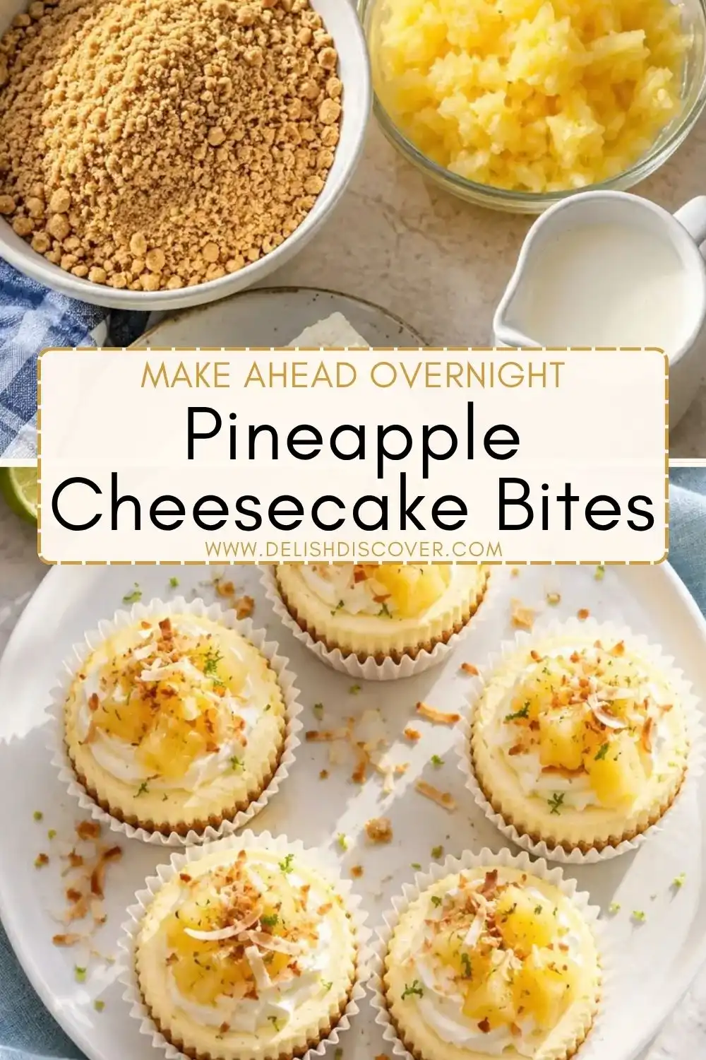 Pineapple cheesecake bites with creamy pineapple filling, graham cracker crust, diced pineapple, toasted coconut, and lime zest.