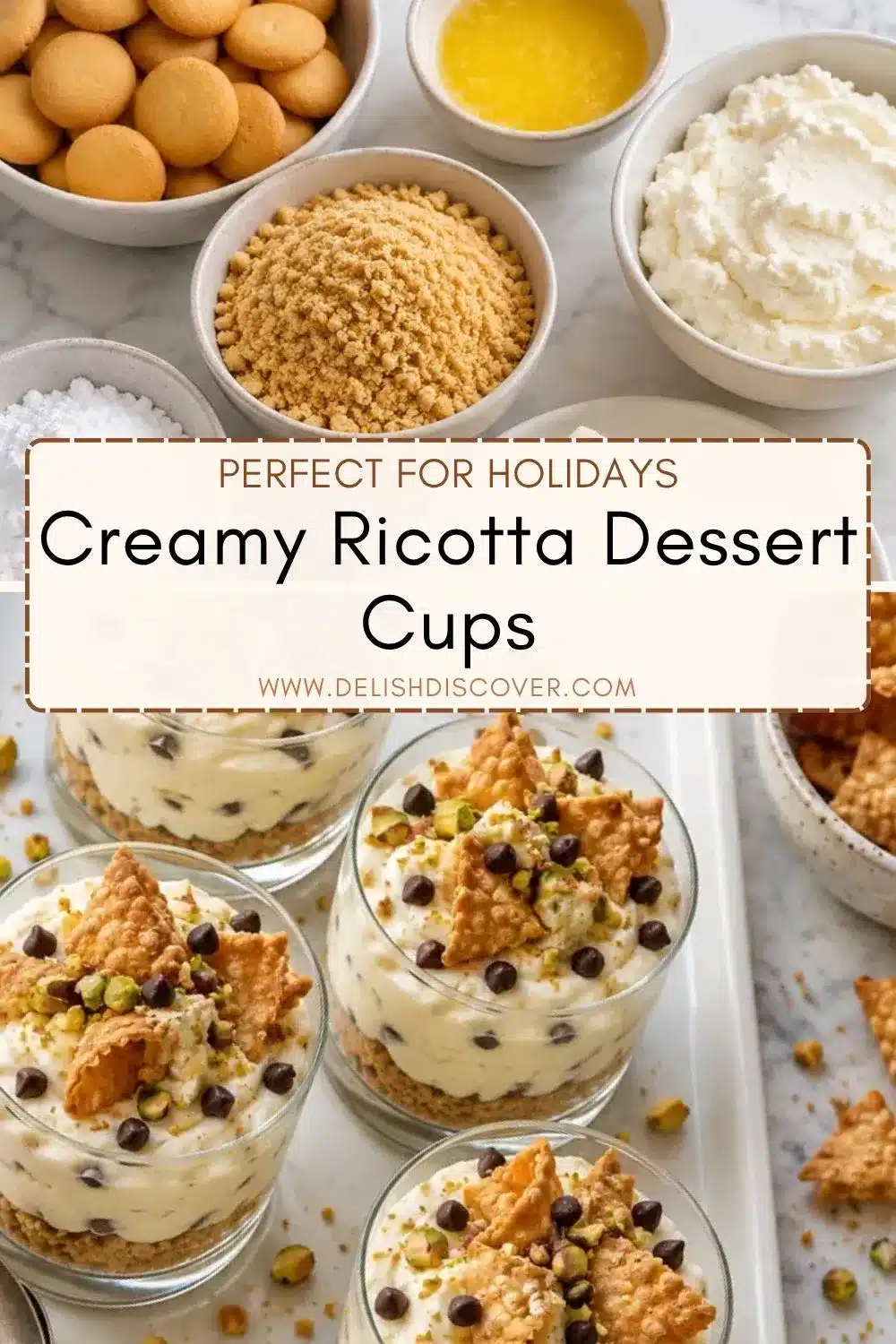 Holiday dessert cups arranged on a white tray with creamy ricotta filling, chocolate chips, pistachios, and crisp pastry pieces, alongside bowls of ingredients.