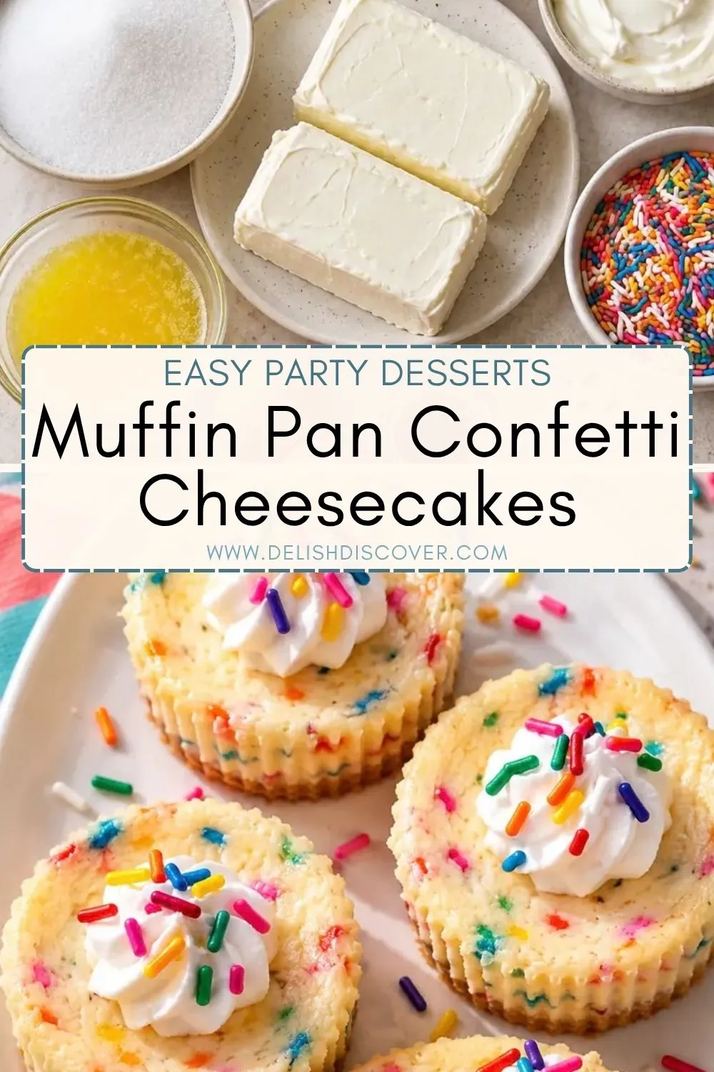 Individual sprinkle cheesecakes topped with whipped cream and rainbow jimmies, shown below cream cheese, sugar, sprinkles, and baking ingredients.